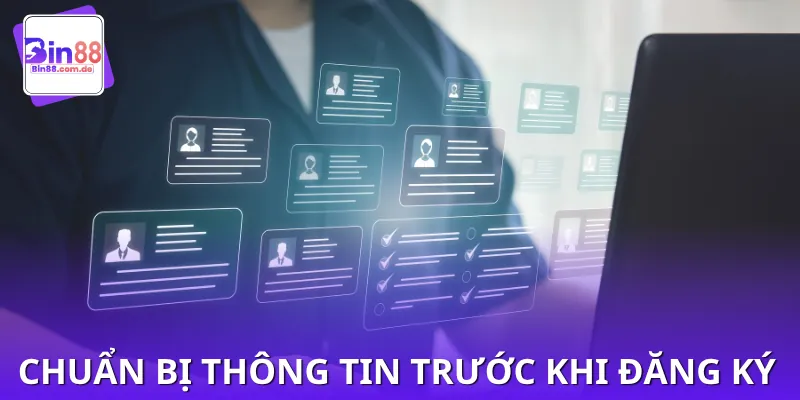 Vài thứ cần có trước khi chuẩn bị đăng ký tài khoản