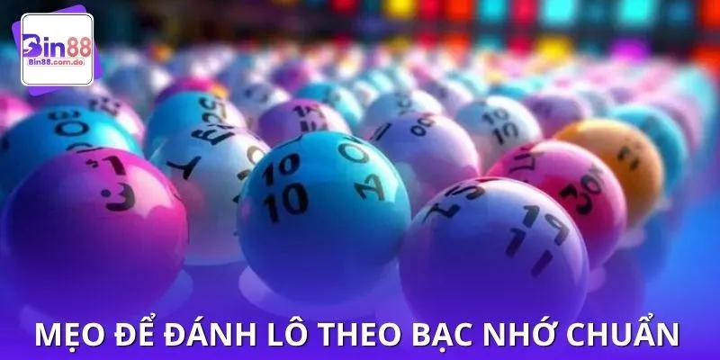 Mẹo soi cầu bạc nhớ dễ áp dụng, chuẩn không cần chỉnh
