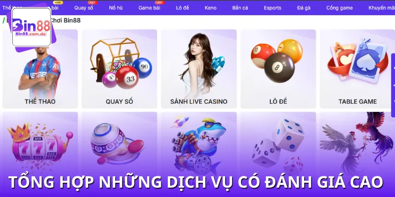 Danh sách dịch vụ được người chơi đánh giá cao mỗi ngày