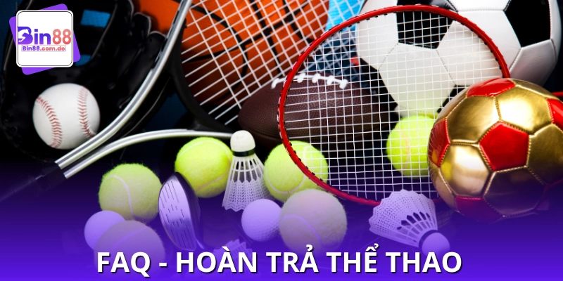 Giải đáp nhanh về hoàn trả thể thao mỗi tuần