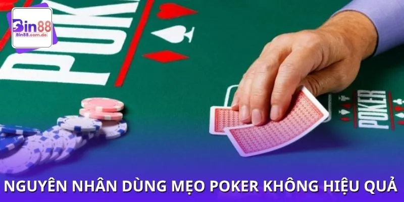 Tân thủ poker online thường “toang” vì những lỗi cơ bản này
